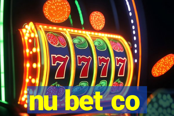 nu bet co